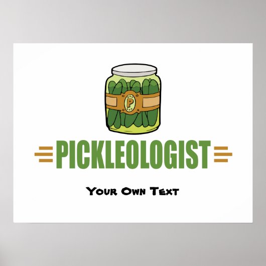 Funny Pickle Lovers Title PICKLEOLOGIST Poster (Voorkant)