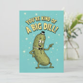 Funny Pickle Pun You're Kind of a Big Dill Bedankkaart (Staand voorkant)