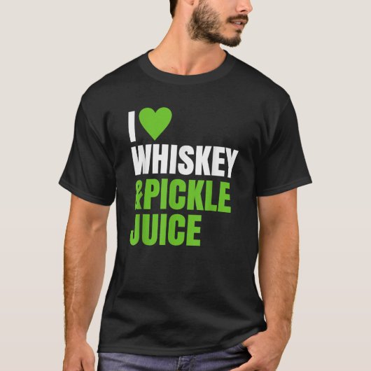 Funny Pickleback I Love Heart Whiskey And Pickle J T-shirt (Voorkant)