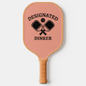 Funny Pickleball Designated Dinker Pickleball Paddle (Voorkant)