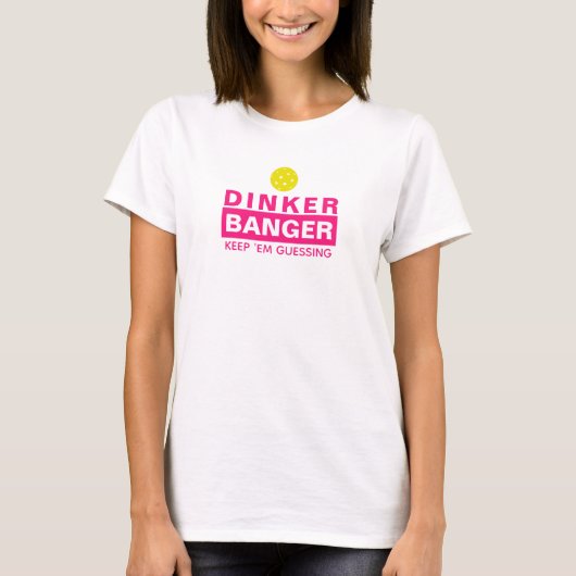 Funny Pickleball Dinker of Banger Keep Em Guining T-shirt (Voorkant)