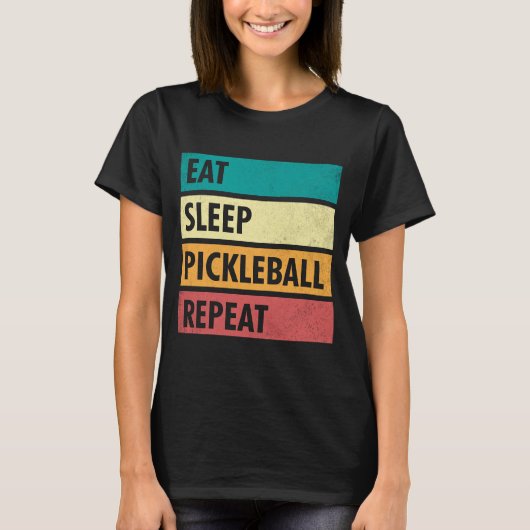 Funny Pickleball, Eat Sleep Pickleball, herhaal T-shirt (Voorkant)