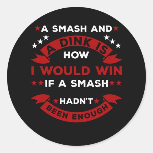 Funny Pickleball Gezegde Ronde Sticker (Voorkant)