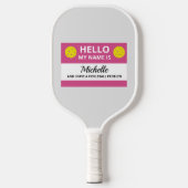 Funny Pickleball Mijn naam is bestemd voor Pickleb Pickleball Paddle (Voorkant)