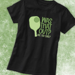 Funny Pickleball Player T-shirt