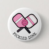 Funny Pickleball Pun Ronde Button 5,7 Cm (Voorkant)