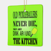 Funny Pickleball Quote Keramisch Ornament (Links)
