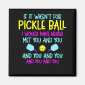 Funny Pickleball Team citeert Pickleball Player Magneet (Voorkant)