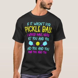 Funny Pickleball Team citeert Pickleball Player T-shirt