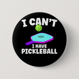 Funny Pickleball Training Joke Pickleball Player Ronde Button 5,7 Cm