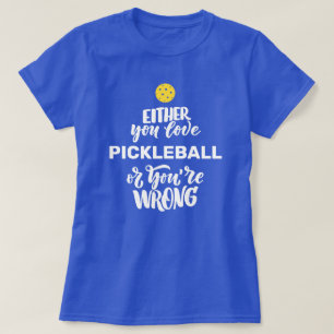Funny Pickleball voor Fanatic Pickleball Player T-shirt