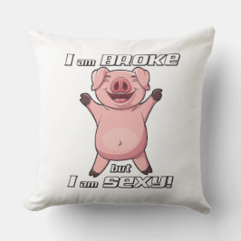 Funny Pig Broke Sexy - Pillow Kussen