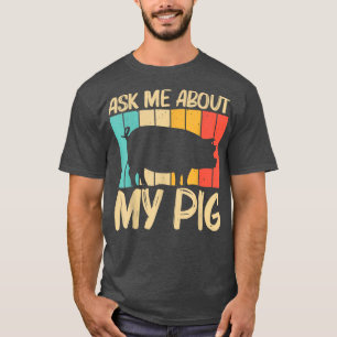 Funny Pig Design for Men Women pig Farmer Boerderi T-shirt