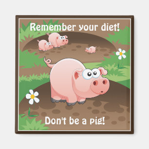 Funny Pig Diet Reminder Magneet