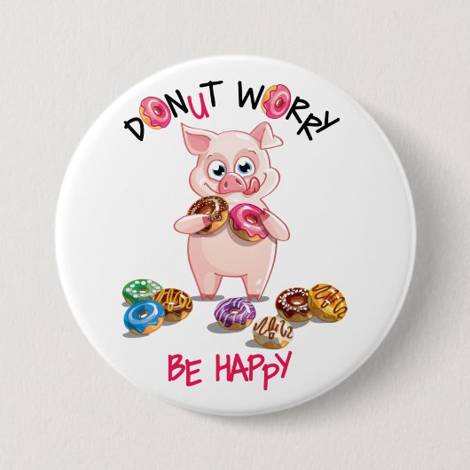 Funny Pig Donut Pun Button (Voorkant)