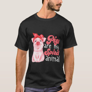 Funny Pig Lover Shirt Pigs zijn mijn spiritueel di