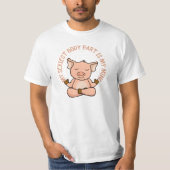 Funny Pig Meditation Practice Gift T-shirt (Voorkant)
