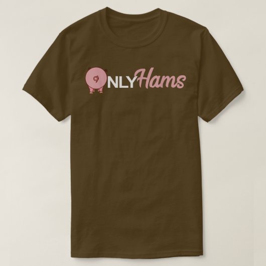 Funny Pig only Hams Funny Pork Shirt Pig Farmer (Design voorkant)