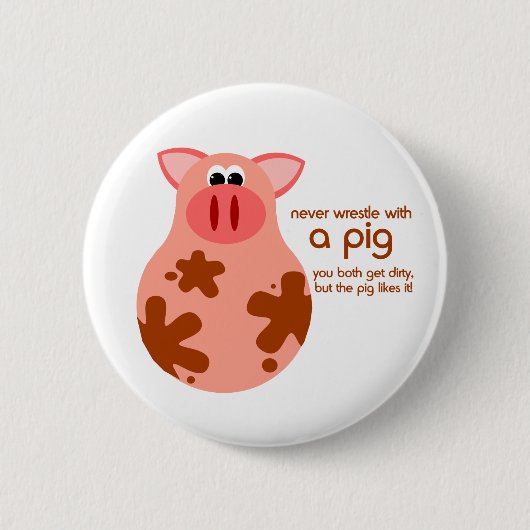 Funny Pig Quote, knop Ronde Button 5,7 Cm (Voorkant)