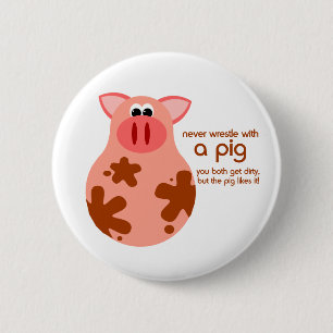 Funny Pig Quote, knop Ronde Button 5,7 Cm