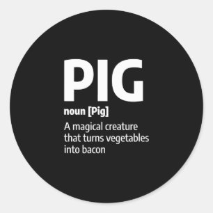 Funny Pig Vat Definition a Pork Bacon Ronde Sticker