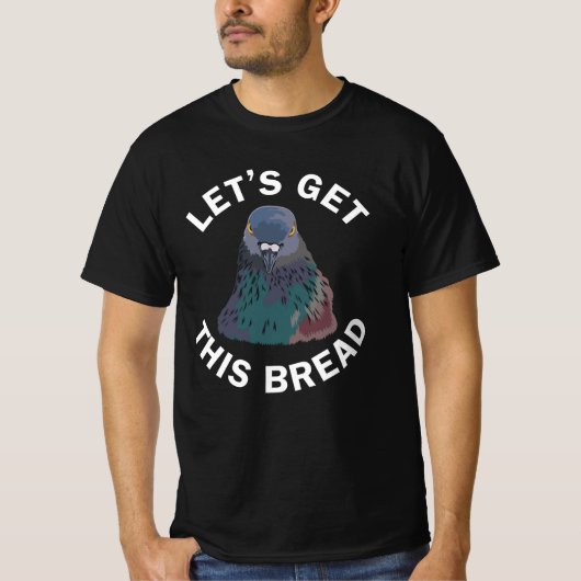 Funny Pigeon Racing Gifts Laten we dit brood pakke T-shirt (Voorkant)