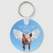 Funny Pigs Might Fly Hold onto Dreams Sleutelhanger (Voorkant)