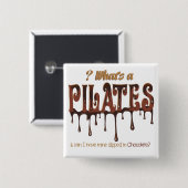 Funny Pilates in Chocolate Vierkante Button 5,1 Cm (Voorkant /achterkant)