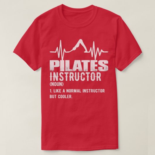 Funny Pilates Instructor T-shirt (Design voorkant)
