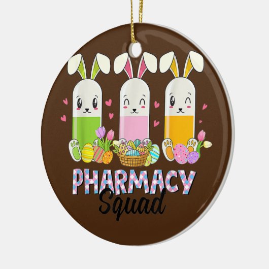 Funny Pills Pharmacy Squad Pharmacist Life Easter Keramisch Ornament (Links)