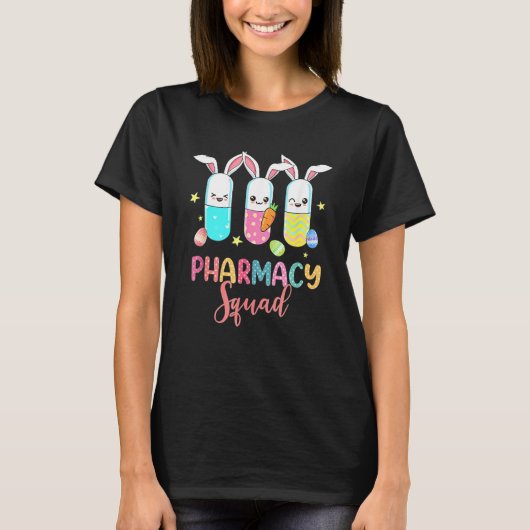 Funny Pills Pharmacy Squad Pharmacist Life Easter T-shirt (Voorkant)