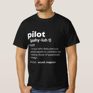 Funny Pilot Definition Design Airplane Jet Aviatio T-shirt