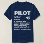 Funny Pilot Definition Turbulence 2 T-shirt (Design voorkant)