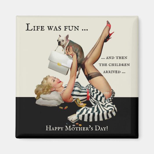 Funny Pin-Up Moederdag  Magnet (Voorkant)
