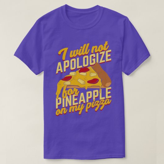 Funny Pineapple Pizza Lover Gift T-shirt (Design voorkant)