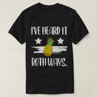 Funny Pineapple Quote Design T-shirt