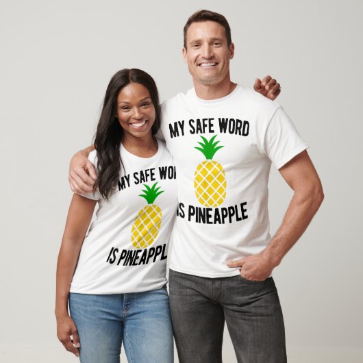 Funny Pineapple Safe Word Design T-shirt (Unisex)