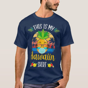 Funny Pineapple Summer Vacking Beach Dit is mijn H T-shirt