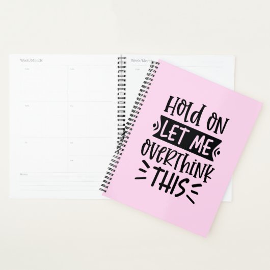 Funny Pink Hardcover Planner for Overthinkers  (Display)
