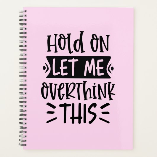 Funny Pink Hardcover Planner for Overthinkers  (Voorkant)