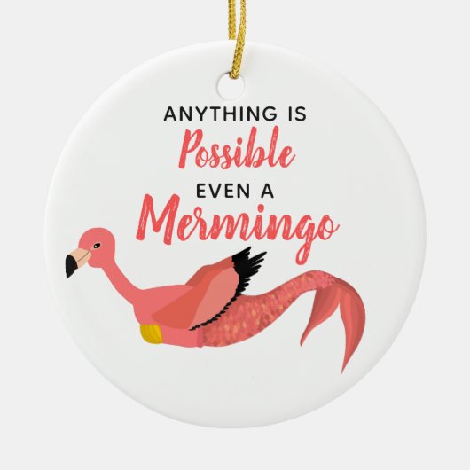 Funny Pink Mermaid Flamingo Inspirerend Quote Keramisch Ornament (Voorkant)