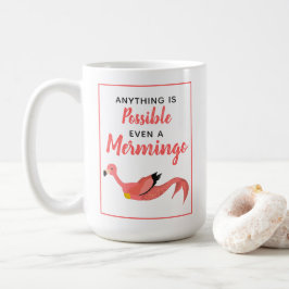 Funny Pink Mermaid Flamingo Inspirerend Quote Koffiemok