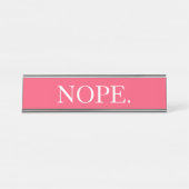 Funny Pink Nope Bureau Naambordje (Voorkant)