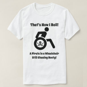 Funny Pirate in een rolstoel T-shirt