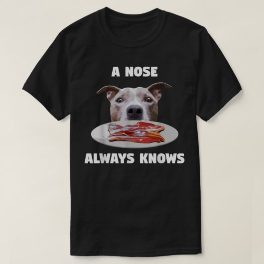 Funny Pitbull A Nose kent altijd Dog Owner Terrie T-shirt (Design voorkant)