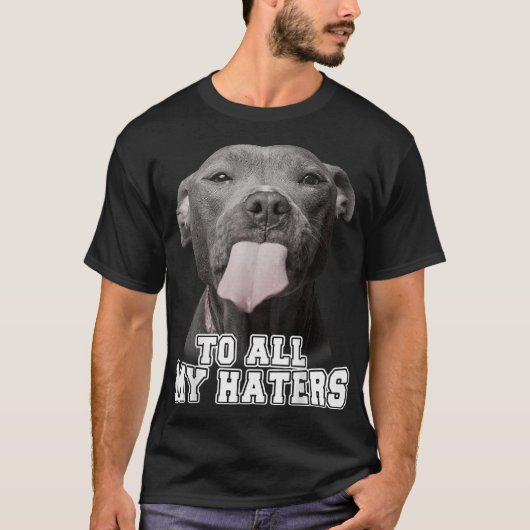Funny Pitbull van al mijn Hondenliefhebber G T-shirt (Voorkant)