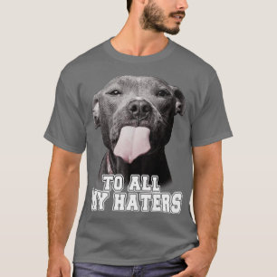 Funny Pitbull van al mijn Hondenliefhebber van de T-shirt
