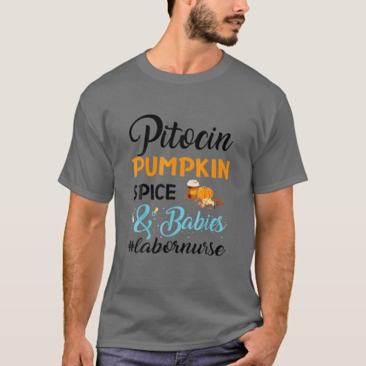 Funny Pitocin Pumpkin Spice T-shirt (Voorkant)