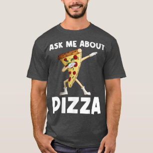 Funny Pizza Art voor mannen Pizza Slice Italiaans T-shirt