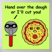 Funny Pizza Cutter Dough Pun Poster (Voorkant)